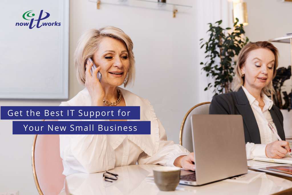 Get the right IT support for your new small business