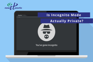 Understand how Incognito or Private mode really works